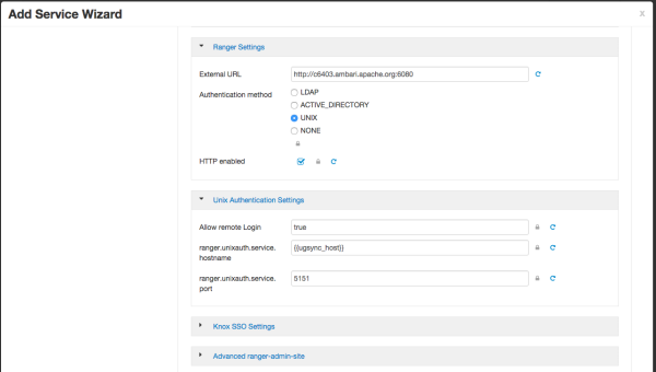 Under Ambari > Add Service Wizard, Ranger Settings and Unix Authentication Settings.